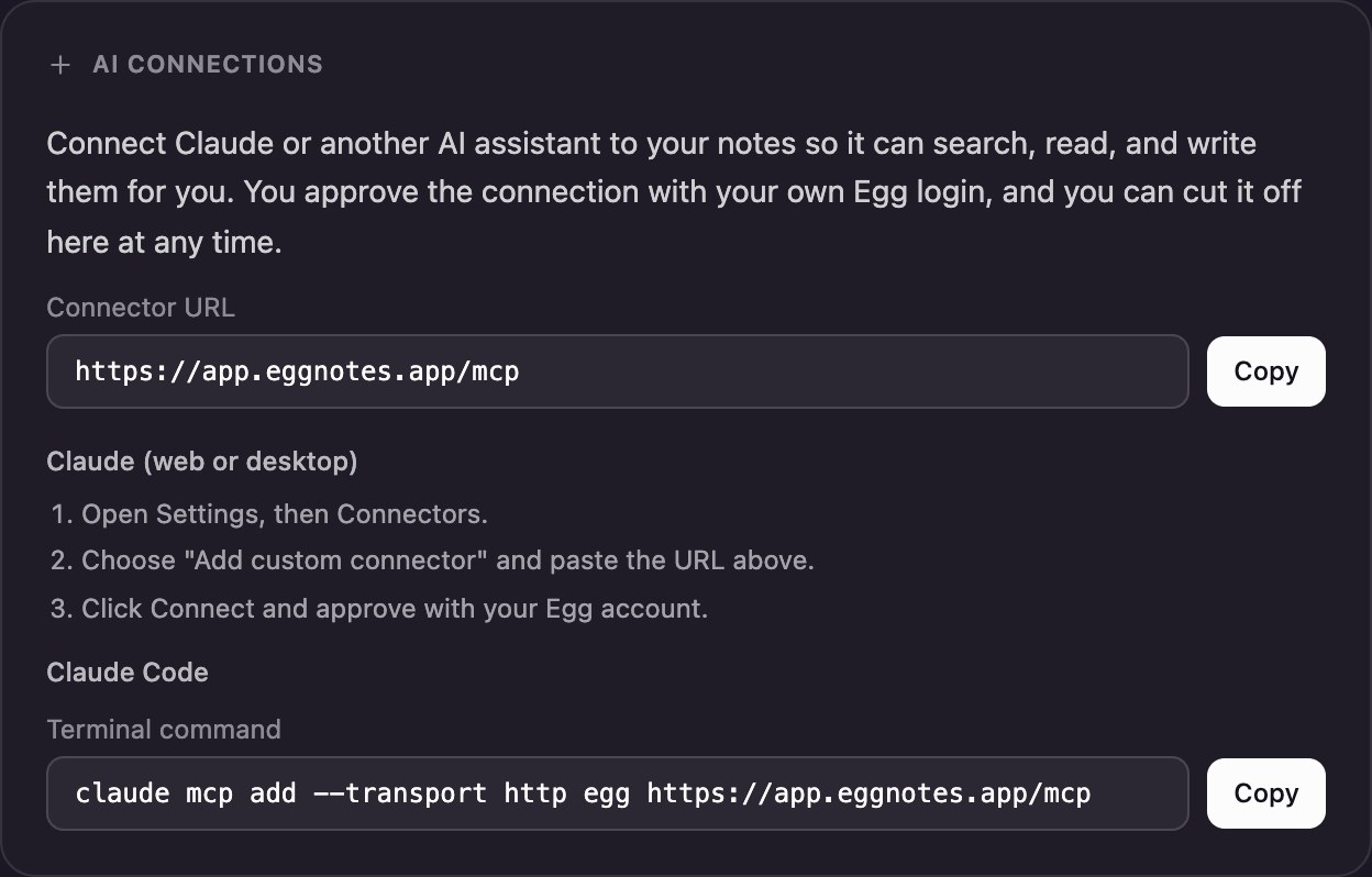 Egg's AI connections settings: a connector URL to paste into Claude, and the steps to approve it
